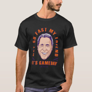 Espn Lee Corso har inte så fort min vän C2 T Shirt
