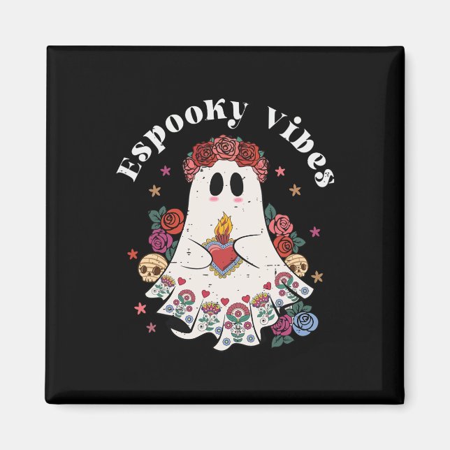 Espooky Vibes Cute Ghost Funny Mexican Halloween C Magnet (Framsidan)