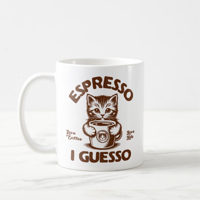 Espresso I Guesso Kitten Coffee Älskare Kaffemugg (Vänster)