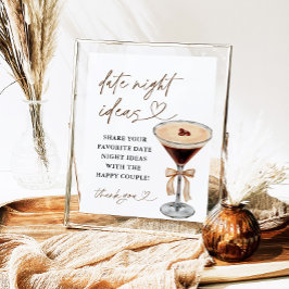 Espresso Martini Date Night Ideas Sign Poster