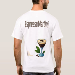 Espresso Martini T-Shirt – Bold Coffee Cocktail