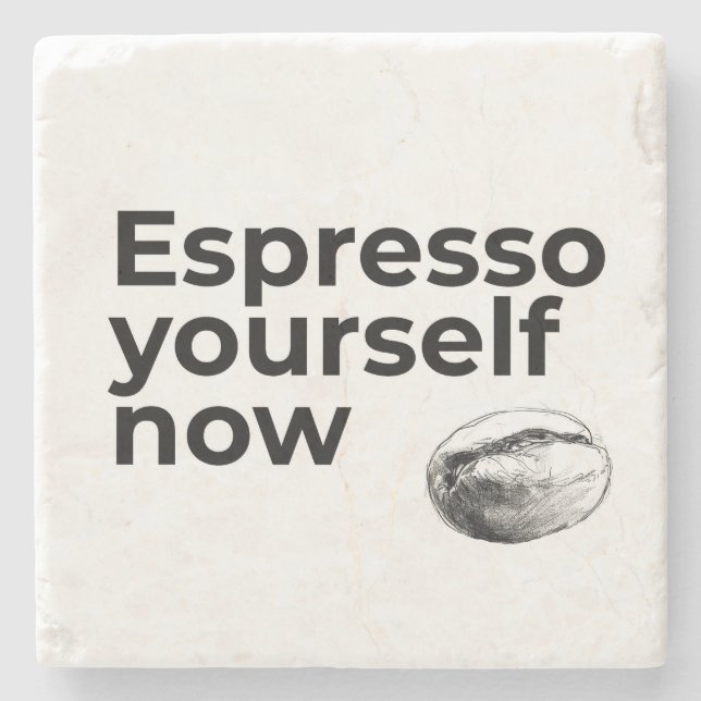 Espresso You Now Coffee Quote med Bean Stenunderlägg (Framsidan)
