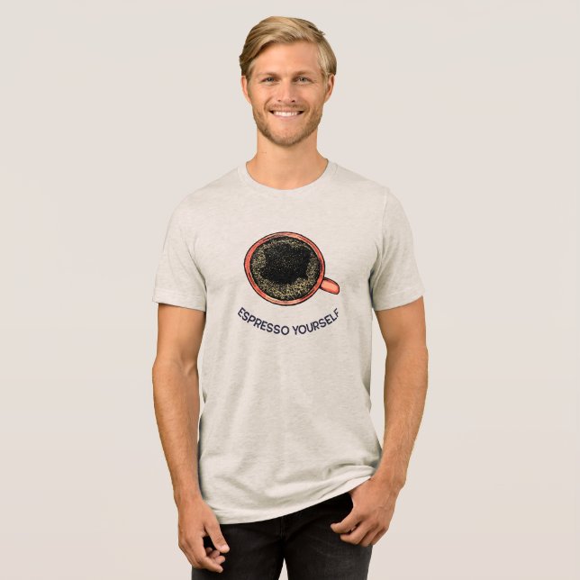 Espresso You Top View T Shirt (Framsida Full)