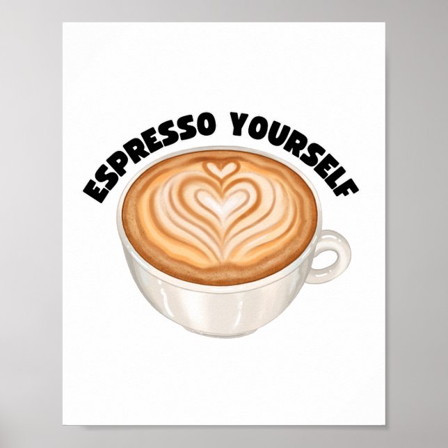 Espresso You Wall Art Poster (Framsidan)