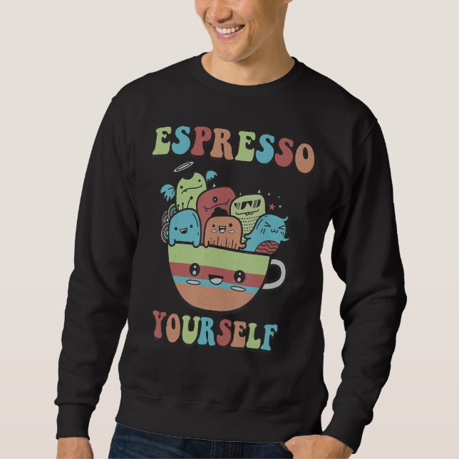Espresso Yourself Food Pun Coffee Day Coffee Lång Ärmad Tröja (Framsida)