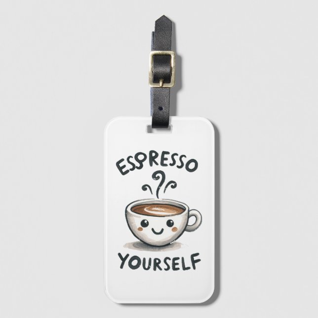 Espresso Yourself kaffe Bagagebricka (Framsida vertikal)