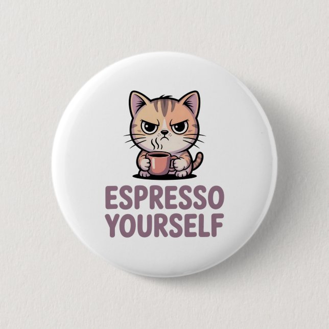 Espresso Yourself Knapp (Framsida)