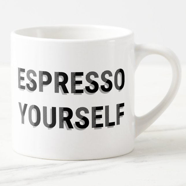"Espresso Yourself" Roligt Coffee Pun Espressomugg (Skapare uppladdad)