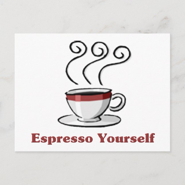 Espresso Yourself Vykort (Framsida)