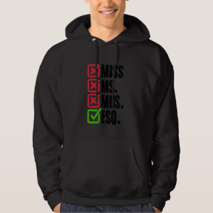 Esq Law School Student Future Advokatorney Law Hoodie