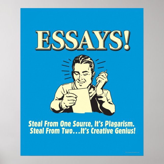 Essays: Steal 1 Plagiarism 2 Genius Poster (Framsidan)