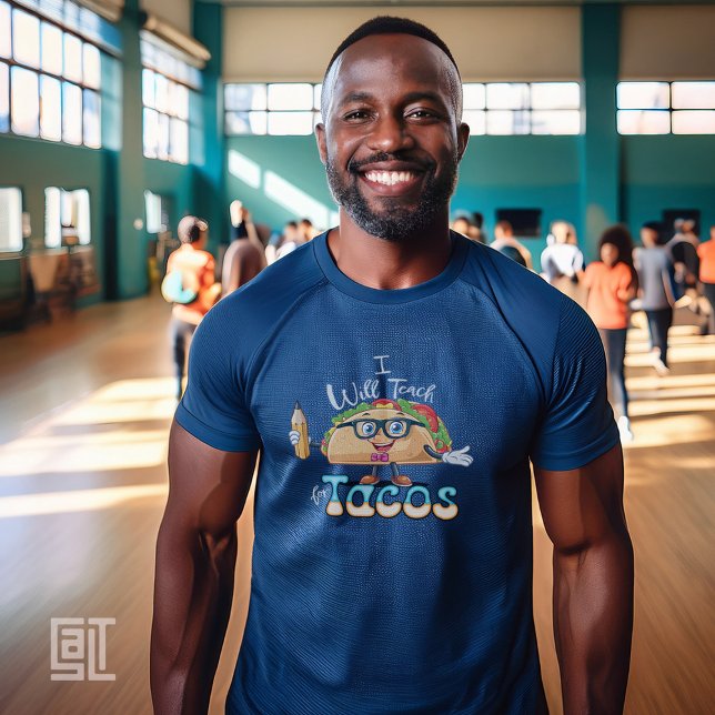 Essential I will Teach for Tacos  Teacher Male T Shirt (Skapare uppladdad)