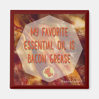 Essential Oil - Bacon Magnet