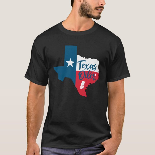 Essential Oils Texas Flag Oiler Quote Saying T Shirt (Framsida)