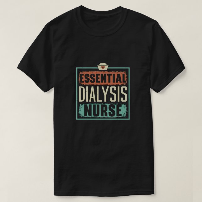 essentiell dialys Sjukdomskänsla i njurarna T Shirt (Design framsida)
