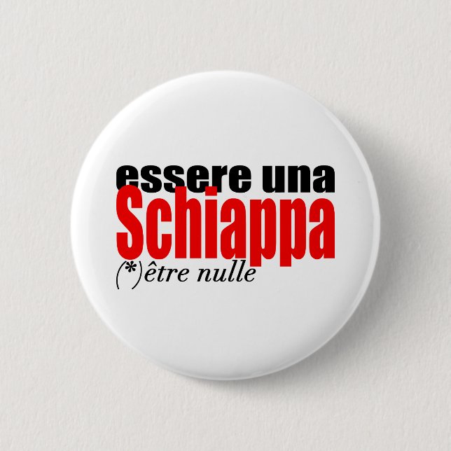 Essere una Schiappa être nulle en français Button Knapp (Framsida)