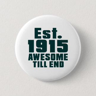 Est. 1915 enorma kassalåda avslutar knapp