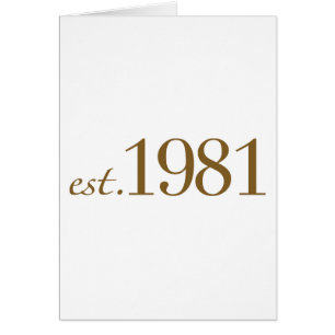 Est 1981 (födelseår) hälsningskort