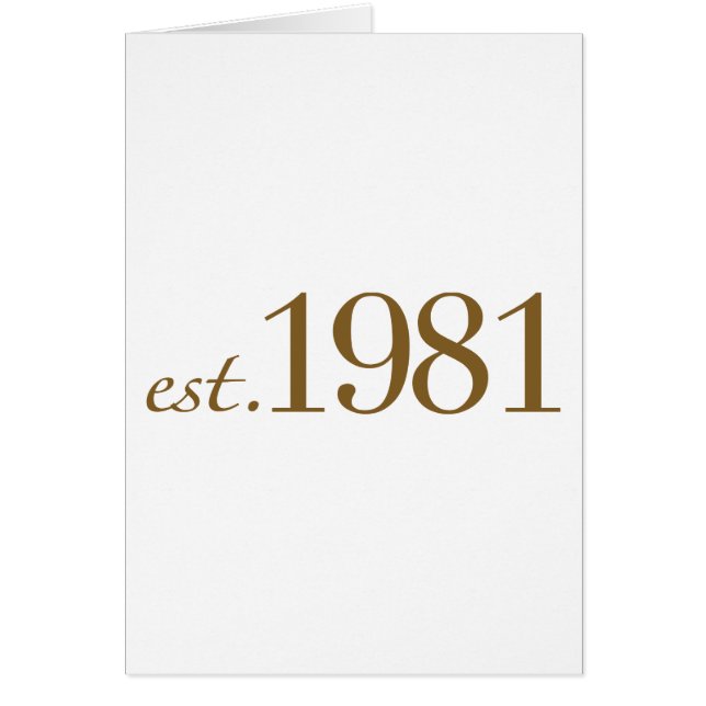 Est 1981 (födelseår) hälsningskort (Framsidan)