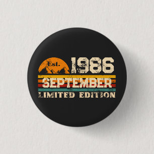 Est. September 1986 Begränsad Upplaga Skräddarsydd Knapp