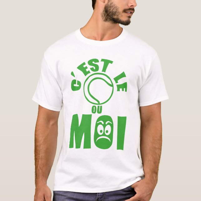 est tennis ou moi expression femme 1 t shirt (Framsida)
