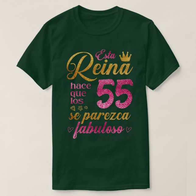Esta Reina hace que los 55 se parezca fabuloso T Shirt (Design framsida)