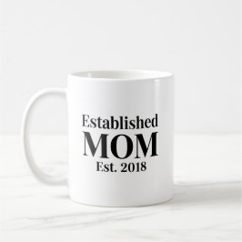 Established Mom Est. 2018 Minimalist Gift Design Kaffemugg