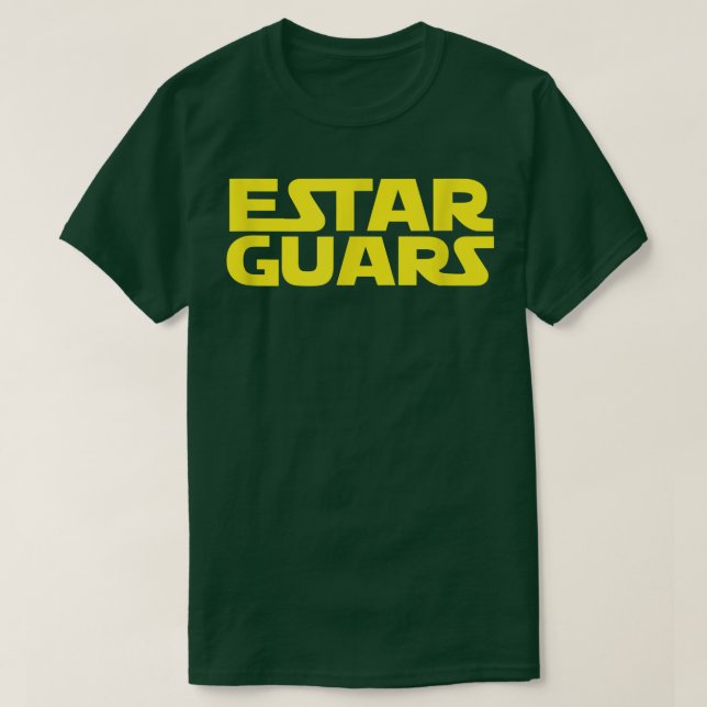 Estar    GuarsFunny Spanska  T Shirt (Design framsida)