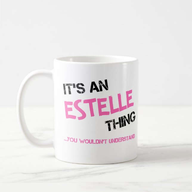 Estelle sak skulle du inte förstå kaffemugg (Vänster)