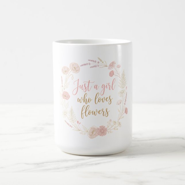 Estetisk Bara en Tjej Som Älskar Blommor Kaffemugg (Center)
