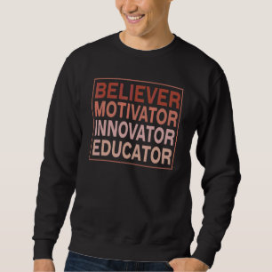 Estetisk Troende Motivator Innovatör Utbildare Lär Lång Ärmad Tröja
