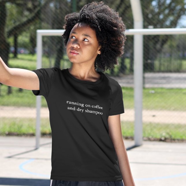 estetiskt outputcitat som kör kaffekorrschampo t shirt (Skapare uppladdad)