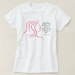 Esther 4:14 Skriftställe Bibelvers Pink Silhuett T Shirt