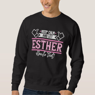 Esther Behålla Lugn och låt Esther hantera den Lång Ärmad Tröja
