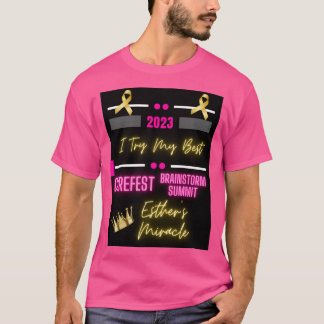 Esthers Miracle 2023 CureFest & Brainstorm-toppmöt T Shirt