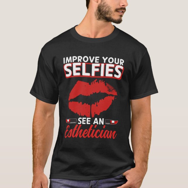 Esthetician Selates Läppar Esthetic Beautician Cos T Shirt (Framsida)