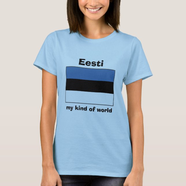 Estland Flagga + Karta + Text T-Shirt (Framsida)