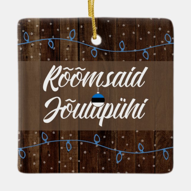 Estländsk  god jul, Rõõmsaid Jõulupühi Julgransprydnad Keramik (Framsida)