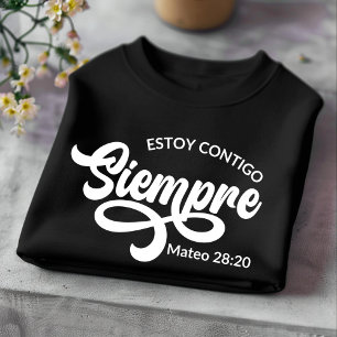 Estoy Contigo Siempre Christian Spain T-Shirt
