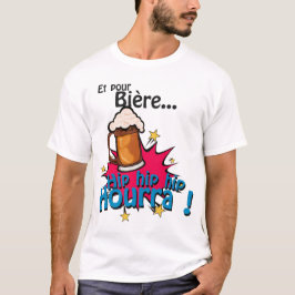 et pour bierre hip hourra alcool humour expression t shirt