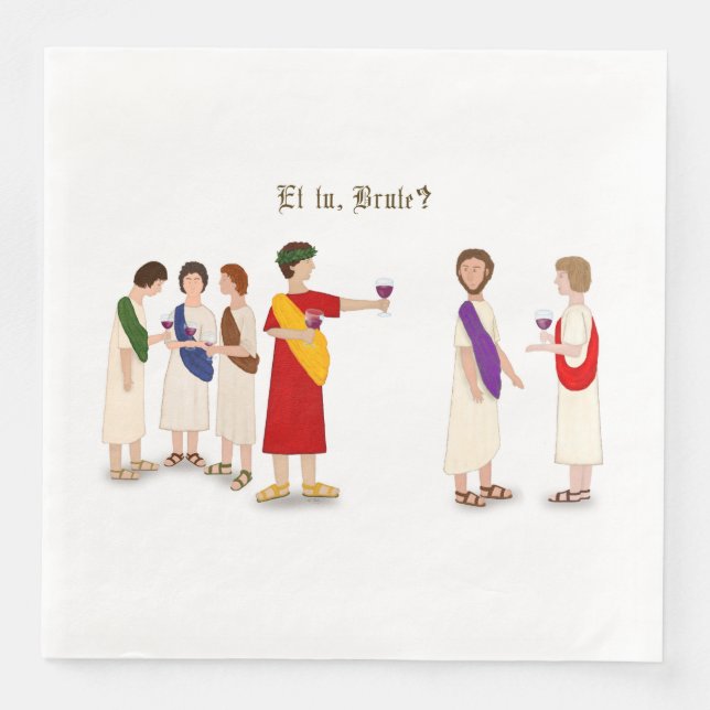 "Et Tu Brute?" Julius Caesar vid Party Pappersservett (Framsida)