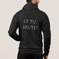 Et tu Brute