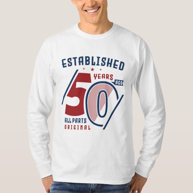 Etablerad för 50 år sedan | Födelsedag Gift Idea I T Shirt (Framsida)