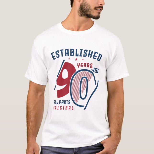 Etablerad för 90 år sedan | Gift Idea från födelse T Shirt (Framsida)