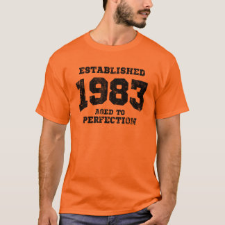 Etablerade 1983 som åldras till perfektion t-shirt