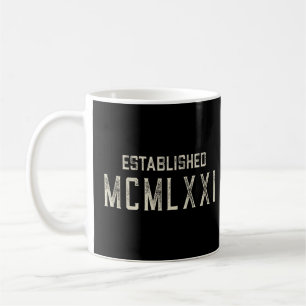 Etablerade MCMLXXI 1971 År i romerska siffror Kaffemugg