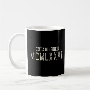 Etablerade MCMLXXVI 1976 År i romerska siffror Kaffemugg
