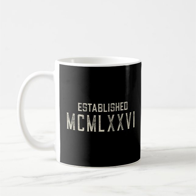 Etablerade MCMLXXVI 1976 År i romerska siffror Kaffemugg (Vänster)