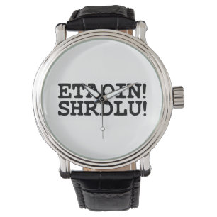 ETAOIN! SHRDLU! ARMBANDSUR