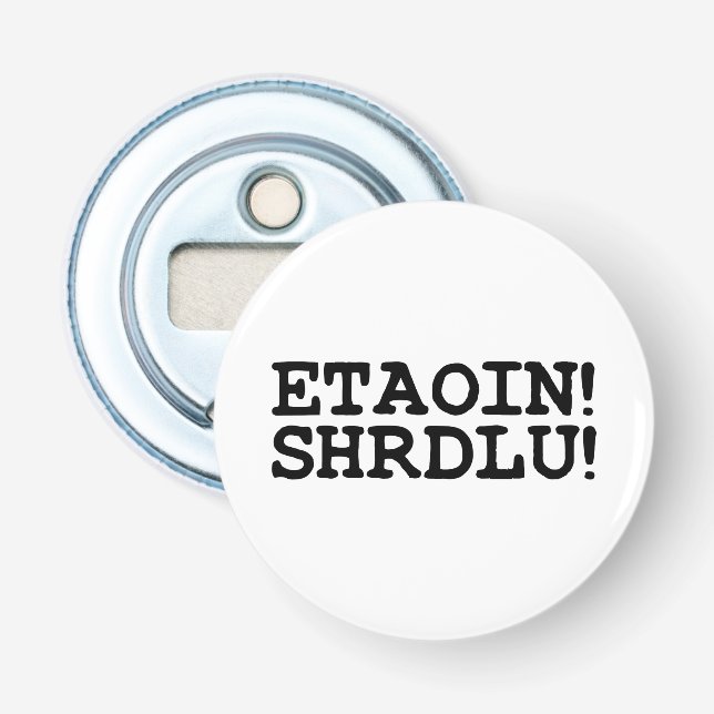 ETAOIN! SHRDLU! FLASKÖPPNARE (Framsidan)